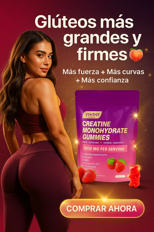 Gomas de Creatina Curve Boost - Levanta Glúteos 🍑✨